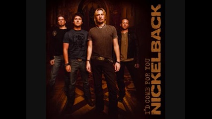 Nickelback - I'd come for you / Nickelback - Дойдох за теб