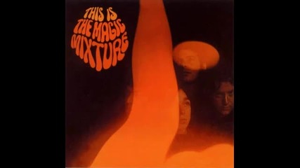 The Magic Mixture - 05 New Man