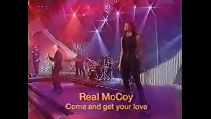 Real Mccoy - Come And Get Your Love 