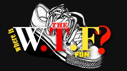 Where is the fun?