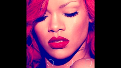 За Първи Път! - Rihanna - Cheers ( Drink To That ) - Шестият сингъл от албума Loud ! + Превод! 