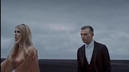 Hurts - Stay ( Official music video ) * Високо качество *