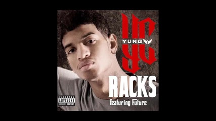 Yc ft. Future - Racks