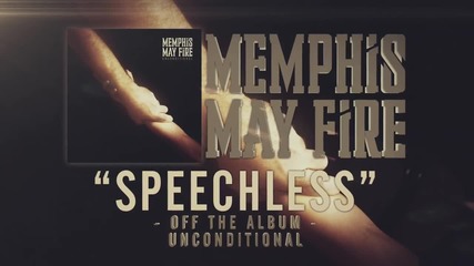 Memphis May Fire - Speechless