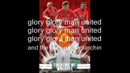 Офицялния Химн на Man Utd!+химна на легендите в Man Utd+субтитри! 