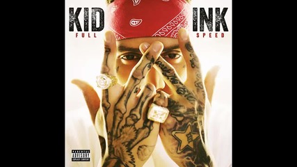 Kid Ink ft. Dej Loaf - Be Real