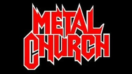 Metal Church - Mississippi Queen