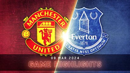 Manchester United vs. Everton - Condensed Game