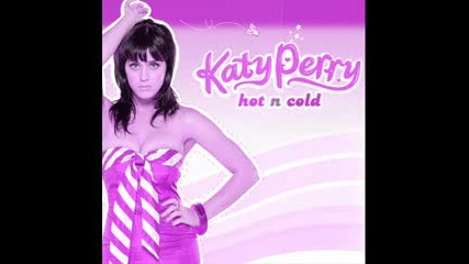 Hot N Cold - Katy Perry (with Lyrics)