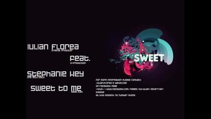 (2012) Iulian Florea feat. Stephanie Key - Sweet with me