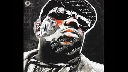 The Notorious Big - The Wickedest