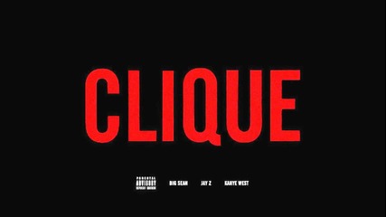 Kanye West - Clique Ft. Big Sean & Jay-z (sub)