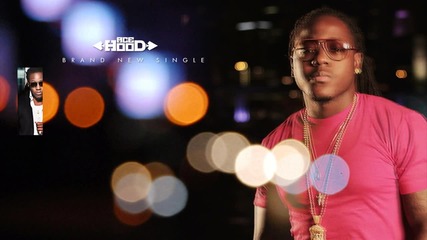 Ace Hood - Adorn ( Freestyle )