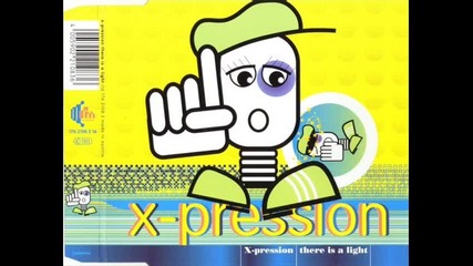 X-pression - There Is The Light (gb Short Mix)