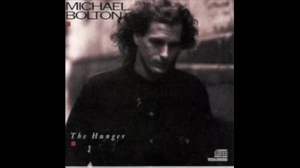 Michael Bolton - You're All That I Need