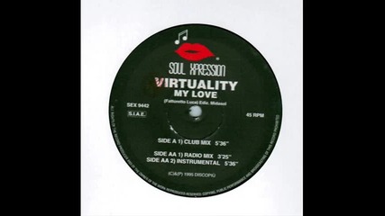 Virtuality - My Love (radio Mix)