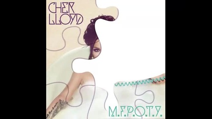 *2014* Cher Lloyd - m.f.p.o.t.y.