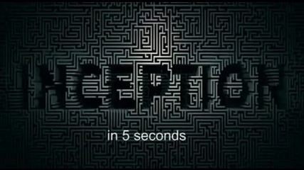Inception in 5 Seconds