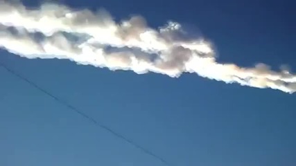 Интересно ! Падналия в Русия метеорит - Оригиналния звук и реакции на хората