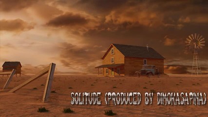 Solitude (produced by dimokasapina)