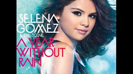Selena Gomez - A year without rain 