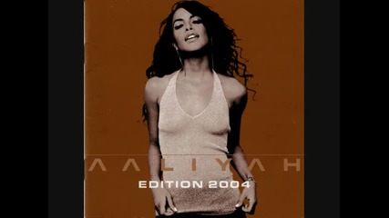 04 Aaliyah - More Than A Woman 