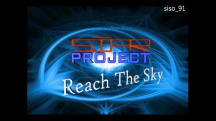 • 2012 • S.i.a.r Project - Reach The Sky (radio Edit)