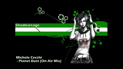 Michele Cecchi - Planet Dust (on Air Mix)