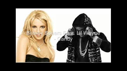 Exlusive! New! Britney Spears Feat Lil Wayne - Candy From A Stranger (Circus)