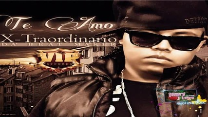Reggaeton Romantico Enero 2013 Te Amo - X-traordinario