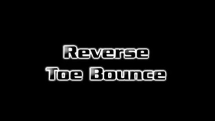 Freestyle Tricks - Reverse Toe Bounce 