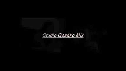 Goshko Mix And Girl Frend
