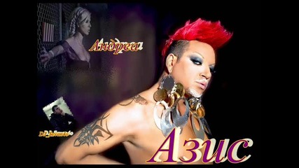 Azis & Andrea _dj Sevan4o Remix_