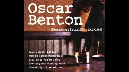 Oscar Benton - Never Never Leave Me