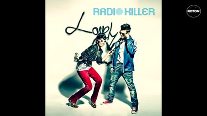 Румънско!! Radio Killer - Lonely Heart