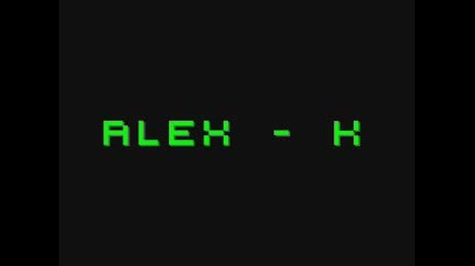 Alex - K Forever Trinity