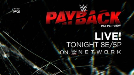 Don't miss Payback - Live tonight