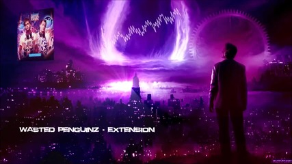 Wasted Penguinz - Extension [hq Original]