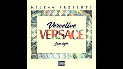 Vercelive - Versace Freestyle