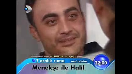 Двама завинаги Menekse и Halil 22 и 23 епизод реклама 