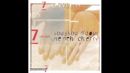 Youssou Ndour and Neneh Cherry - 7 Seconds