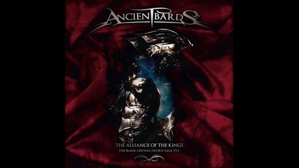 Ancient Bards - Only The Brave - [2010]