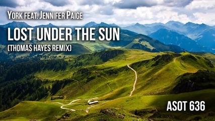 York feat. Jennifer Paige - Lost Under The Sun (thomas Hayes Remix)