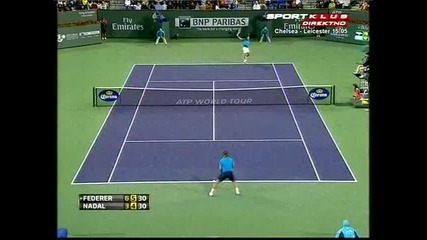 Nadal vs Federer - Indian Wells 2012!