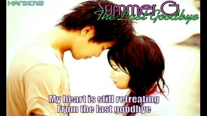Summer G - The Last Goodbye [lyrics ]