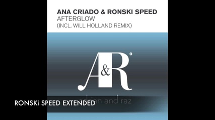 Ana Criado & Ronski Speed - Afterglow + Lyrics Asot 543