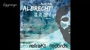 Alistair Albrecht - It It Ah! ( Mix B ) Preview [high quality]