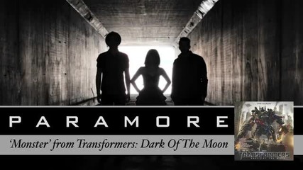 Paramore - Monster! Текст + Превод.