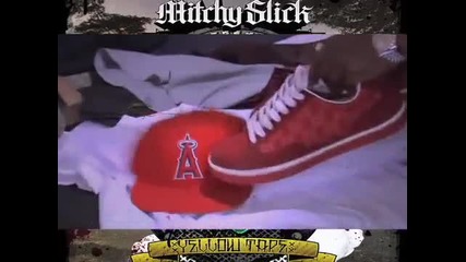 Mitchy Slick - Wont Stop Being A Blood