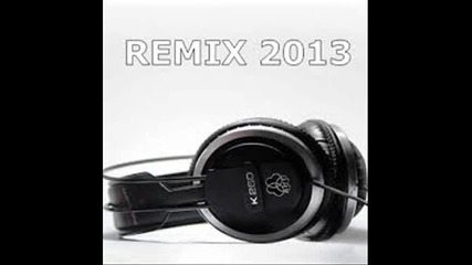 Dj karlamacha new remix 2013